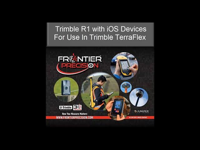 Trimble R1 with iOS Devices For Use in Trimble TerraFlex