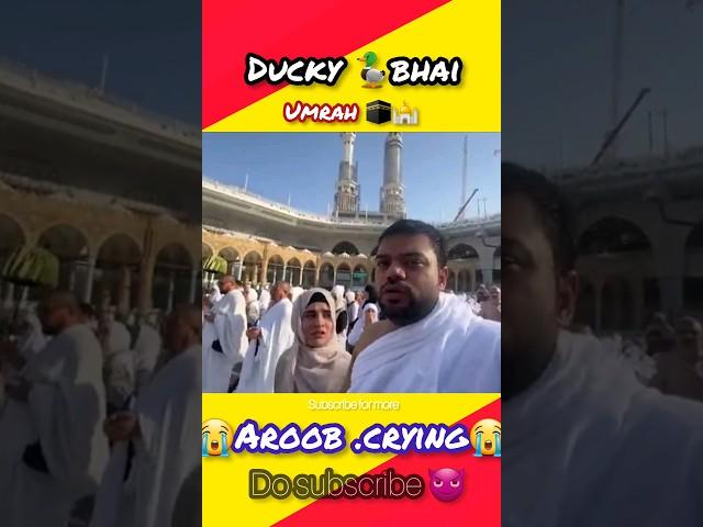 ducky bhai  ka umrah complete (mashallah) #duckybhai #shortsfeed #youtubeshorts@Akjunaidshorts786