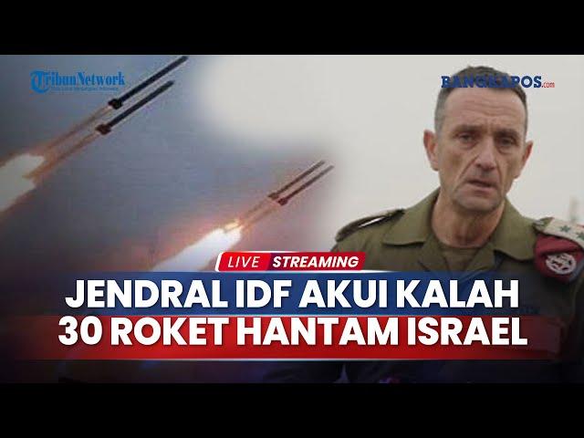 Jenderal IDF Akui Kalah, 30 Roket Katyusha Hantam Israel hingga