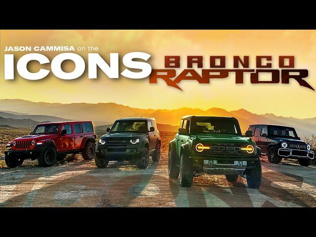 Ford Bronco Raptor Meets Jeep Wrangler, Mercedes G-Wagen, Land Rover Defender — Jason Cammisa ICONS