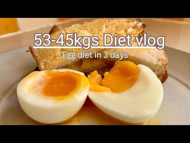 I lost 5.3kgs  EGG DIET in 3 days! |How I lose Belly Fat Fast!? *see results! | Diet vlog