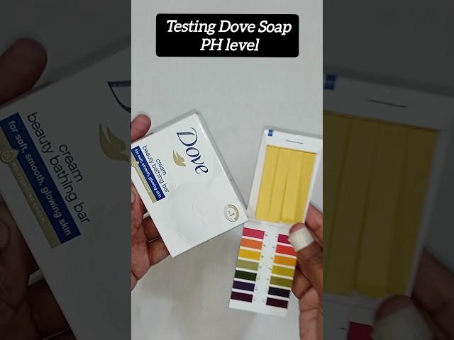 DOVE Soap #phtest #phvalue #ashortaday #shorts #youtubeshorts #ytshorts #skincare #dove #review