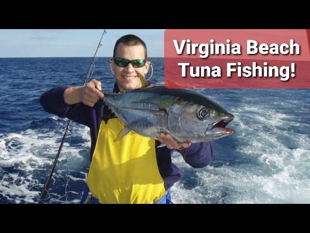 Tuna fishing in Virginia Beach!