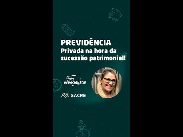 #PrevidênciaPrivada na hora da sucessão patrimonial saiba como funciona! #investimentos #prevprivada