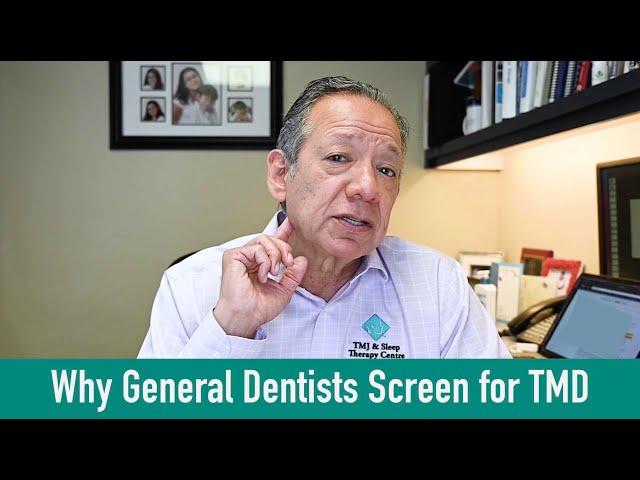 Why General Dentists Screen for TMD