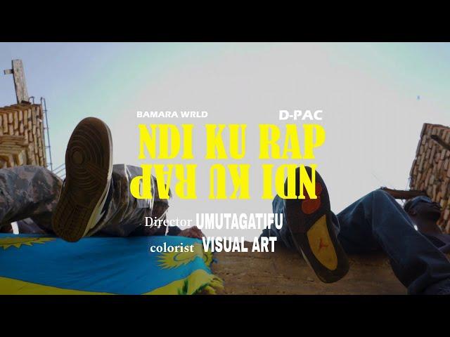 NDI KU RAP BY Bamara wrld ft D_pac (official video 4k)