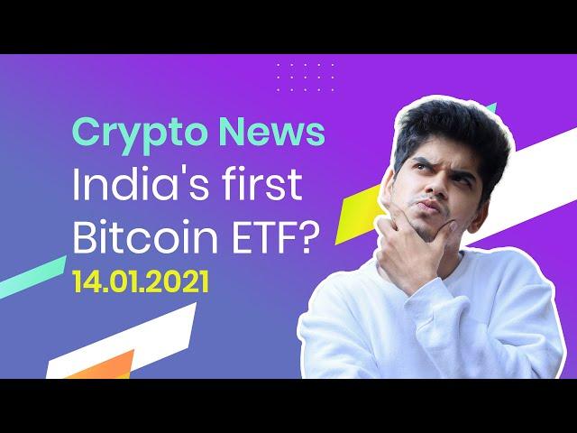 Crypto News Today | 14th Jan | India's first Bitcoin ETF, Minecraft on Metaverse - CoinSwitch Kuber