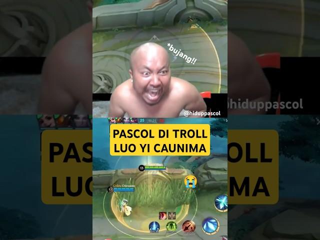 PASCOL DI TROLL LUO YI CAUNIMA  #pascolshort #hiduppascol #pascol #pascolditroll #pascolcaunima