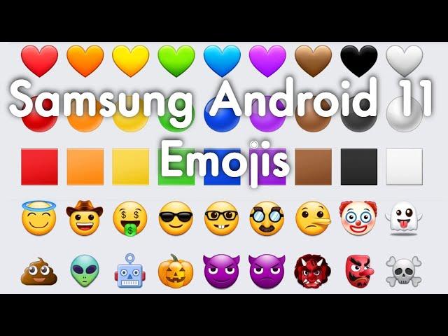 Samsung Galaxy Android 11 One UI 3.0 Emojis (2021)