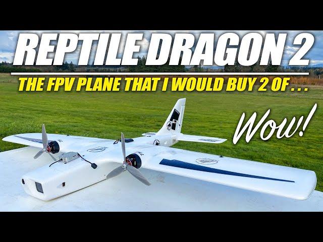 I WOULD BUY 2 OF THESE! - REPTILE DRAGON 2 Long Range Fpv Plane - REVIEW & FLIGHTS 