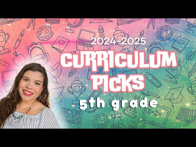 5th Grade Curriculum Picks | 2024-2025 School Year | Secular / Neutral Homeschool Family