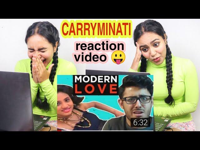 || HOW TO GET MODERN LOVE || REACTION VIDEO || CARRYMINATI FUNNY VIDEO || PREETI BAWALI ||