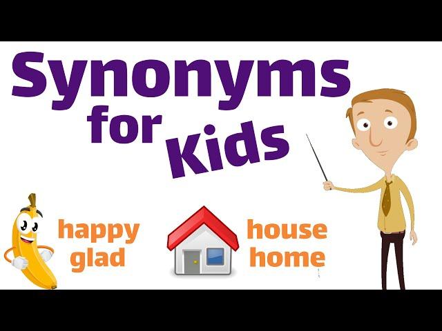 Synonyms for Kids