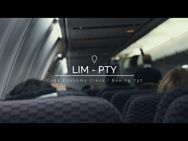 [TRIP REPORT] COPA AIRLINES | Lima → Panama | Economy | Boeing 737-8