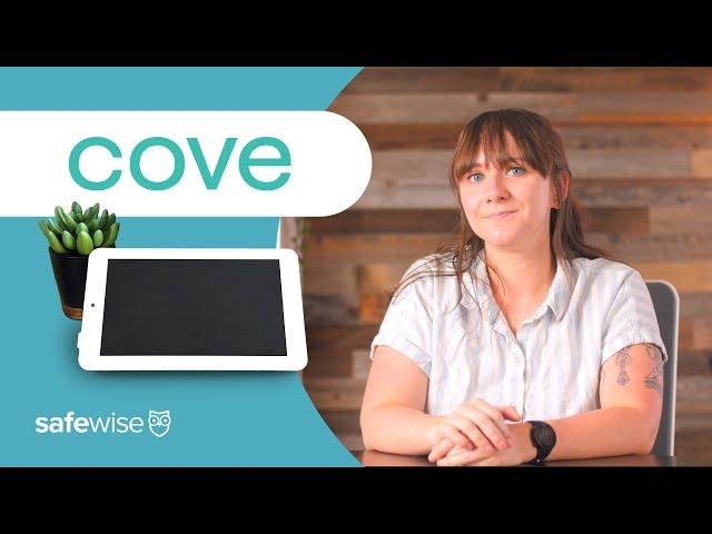 What we loved (and didn't) about Cove's new security system