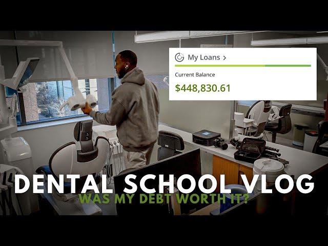 Dental School Vlog: Was My Dental School Debt Worth It?