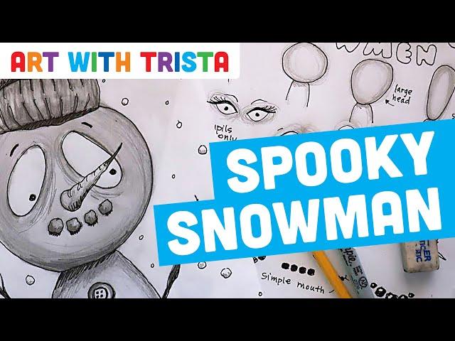 Spooky Snowman Drawing Inspired by Tim Burton Art Lesson - Art With Trista