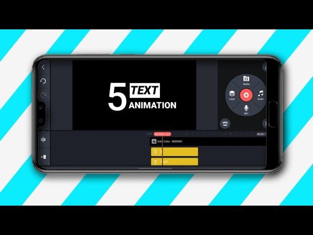 5 Text animation  for kinemaster.