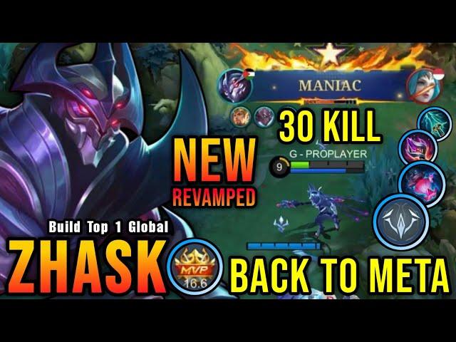 BACK TO META!! 30 Kills Zhask Revamp with New OP Item 100% Deadly! - Build Top 1 Global Zhask ~ MLBB
