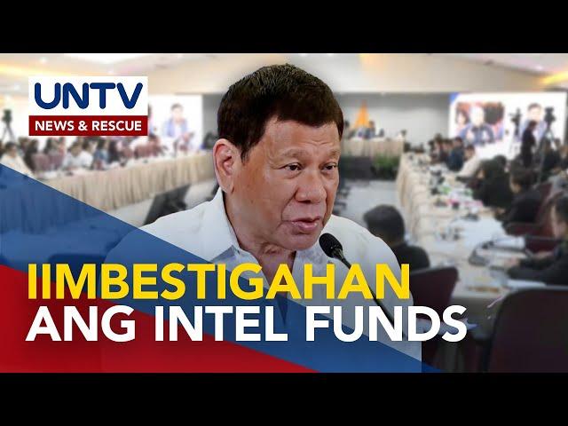 Paggamit sa intel funds noon ni ex-Pres. Rodrigo Duterte, sisilipin na rin ng House QuadComm