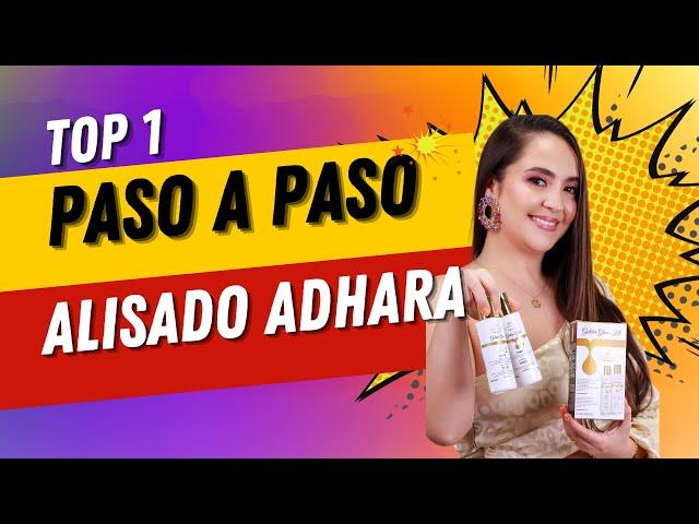 ADHARA PROFESSIONAL Alisado paso a paso a nivel profesional