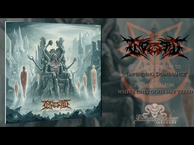 INGESTED - Where Only Gods May Tread (Official Album Stream)