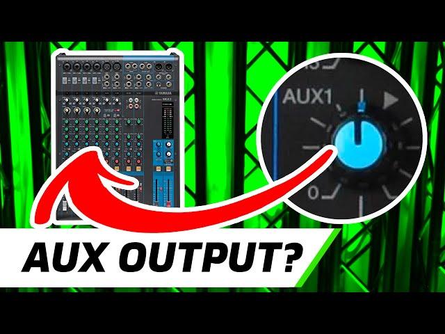 What Does Aux 1 Do? | Audio Mixer Aux Output Setup