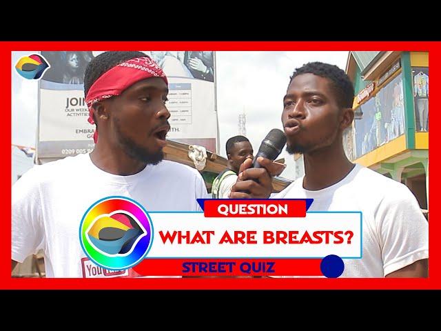 WHAT ARE BREASTS? | Street Quiz | Funny Videos | Funny African Videos | African Comedy |