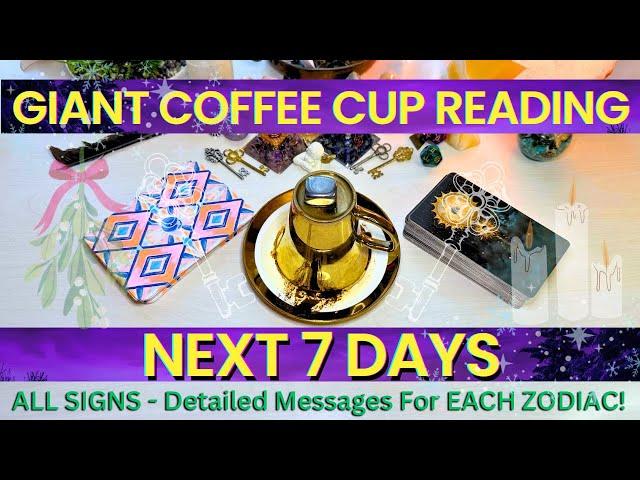 ALL ZODIAC! “Manifesting MASSIVE Abundance!” Giant Coffee Cup & Tarot Reading ️ NEXT 7 DAYS 