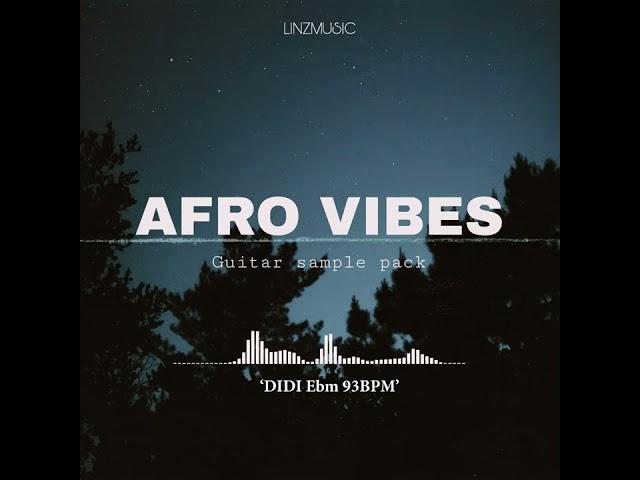 AFROBEAT GUITAR SAMPLE PACK "AFROVIBE"