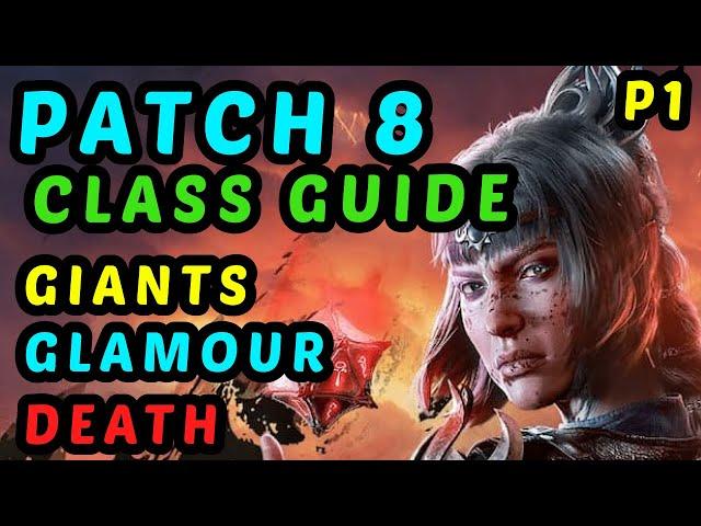 COMPLETE NEW SUBCLASSES REVIEW - Patch 8 Subclass Tests & Builds - Part 1: Giant, Glamour, Death