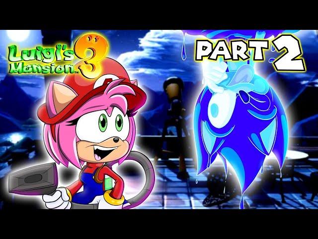  BOO BUSTERS! - Sonic and Amy Play Luigi's Mansion 3 (PART 2)