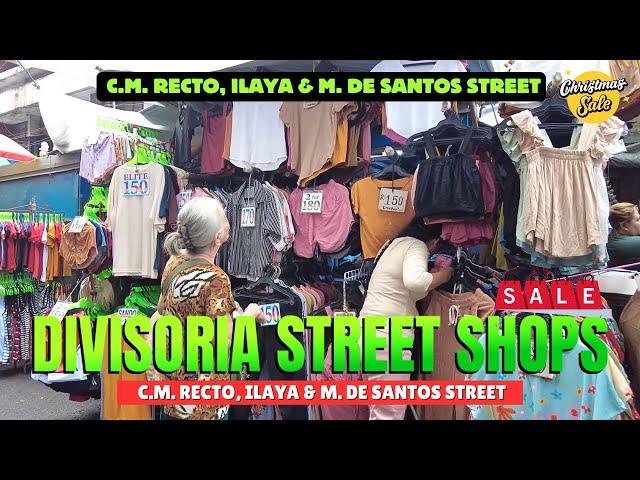 [4K] DIVISORIA STREET SHOPS (PRE-CHRISTMAS TOUR) - C.M. RECTO, ILAYA & M. DE SANTOS STREETS