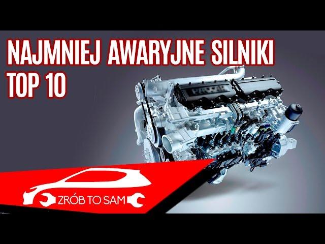 Najmniej awaryjne silniki - TOP 10