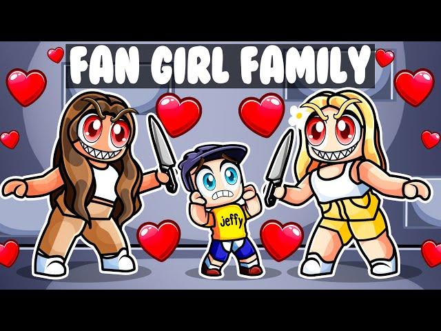 Having a CRAZY FAN GIRL FAMILY in Roblox!