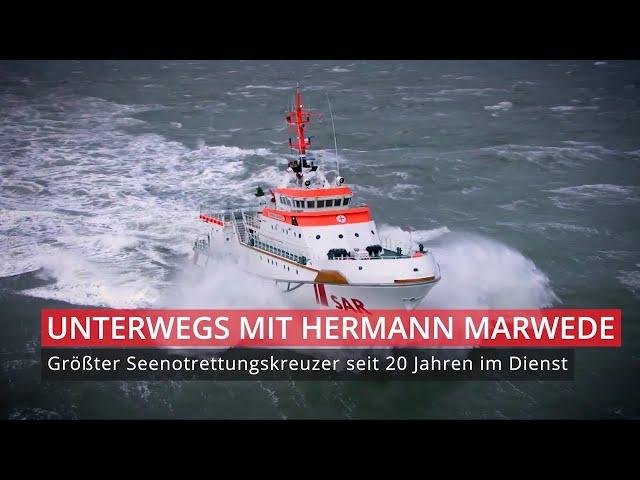 Unterwegs mit HERMANN MARWEDE – Größter Seenotrettungskreuzer seit 20 Jahren im Dienst