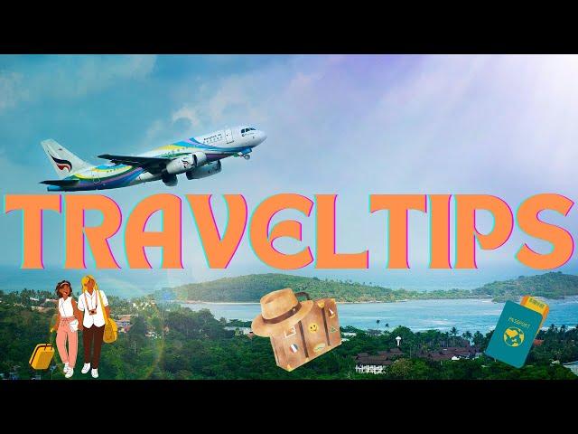 Your Next Adventure Awaits!  Essential Travel Tips - DNC Travel Guide