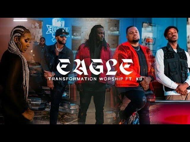 Eagle - Transformation Worship (Music Video)