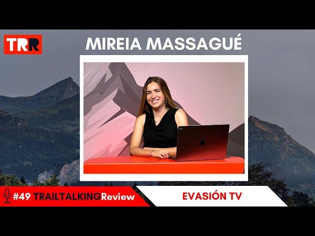 TRAILTALKINGReview 49 - Mireia Massagué - "En un año hemos triplicado los streamings"
