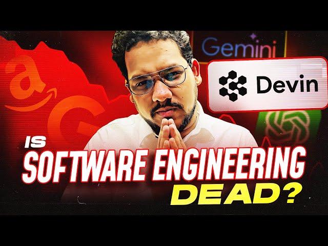 Honest FUTURE of Software Engineering | Is It A Good Career Option in 2024 ? AI, DEVIN is HERE
