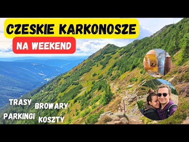 Czeskie Karkonosze, najlepsze szlaki.