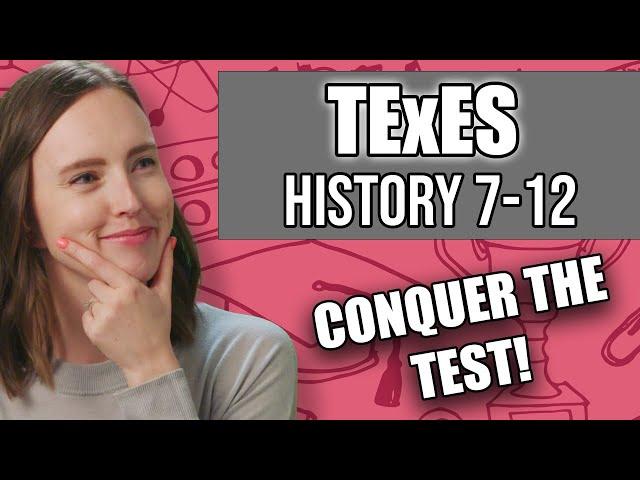 TExES History 7-12 (233) BEST Study Guide + Practice Questions