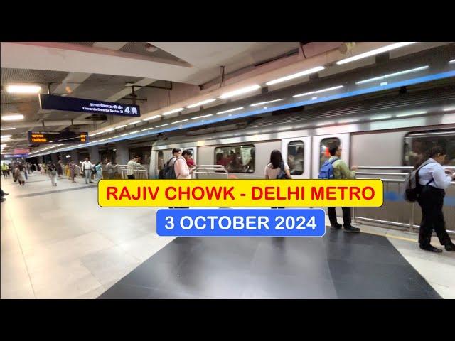 Rajiv Chowk Delhi Metro Station 3 October ||  Alternate Day Delhi Metro Video