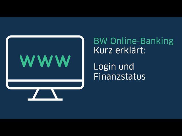 BW Online-Banking: Login und Finanzstatus