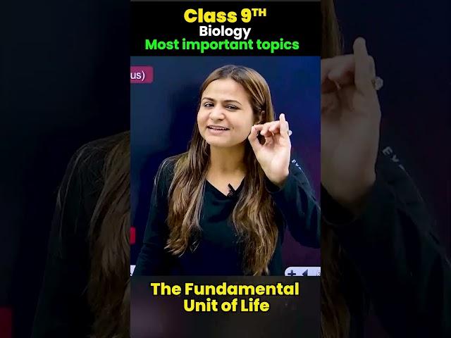  Class 9 Biology: MUST-KNOW Topics in Fundamental Unit of Life | Topper’s Guide |Varsha Mam|