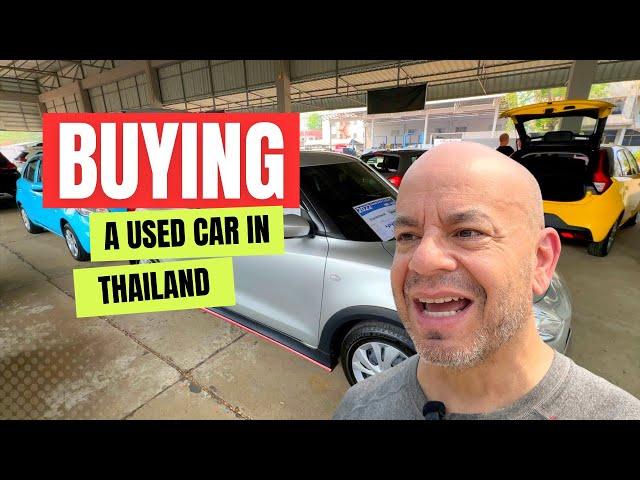 How to Buy a Used Car in Thailand | Cost and Insurance of a Used Car in Thailand