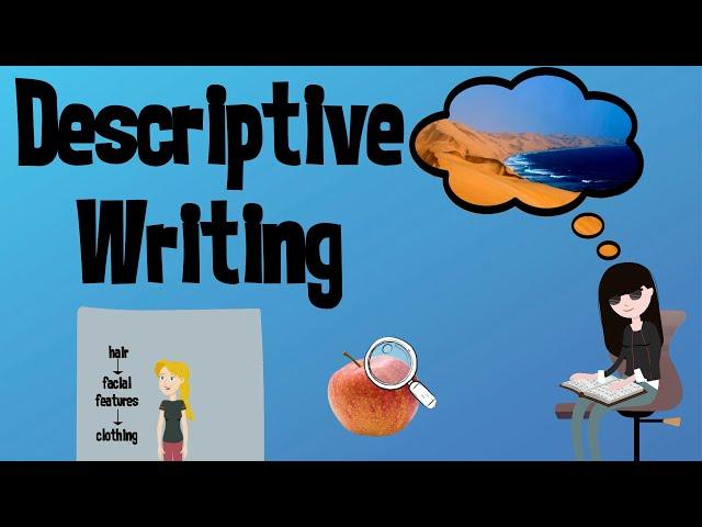 Improve your Descriptive Writing | EasyTeaching