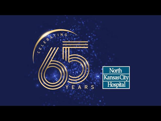 65 Years of North Kansas City Hospital