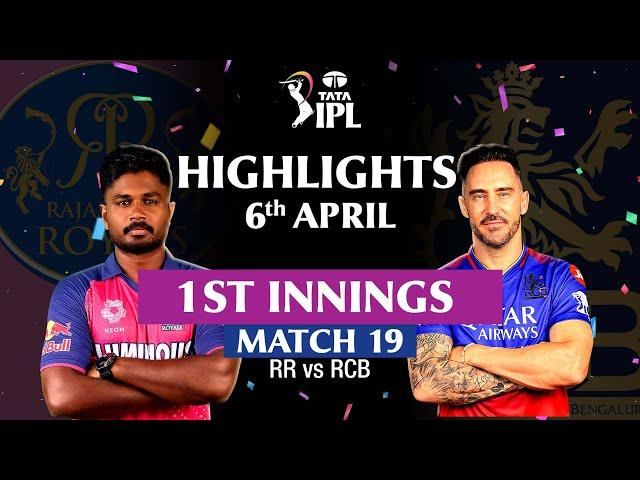 Rajasthan Royals v Royal Challengers Bengaluru | 1st Inns Highlights | MATCH 19 | IPL 2024 | tapmad