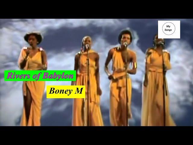 Boney M - Rivers of Babylon (Lyrics) #mysongs #BoneyM  #RiversofBabylon #Lyrics